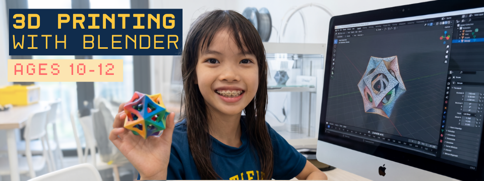 3D Printing with Blender Level 1 - ages 10 to 12 - Empire AI Singapore