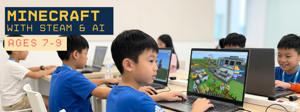 Minecraft with STEAM and AI Level 1 - ages 7 to 9 - Empire AI Singapore